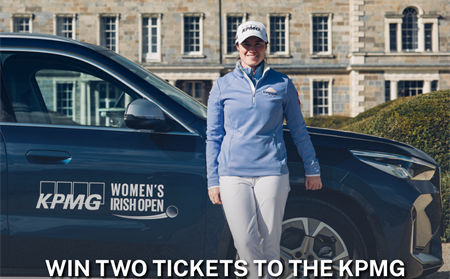 Female golfer stands by BMW car at historic estate with KPMG Women’s Irish Open branding. Text: Win two tickets to the Women’s Irish Open.